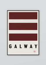 Load image into Gallery viewer, Inspired by the GAA county colours of maroon and white, our Galway poster is beautifully screen printed by hand
