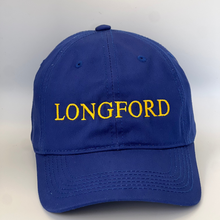 Load image into Gallery viewer, Blue cotton  baseball hat with &quot;Longford&quot; embroidered in yellow on blue background. 
