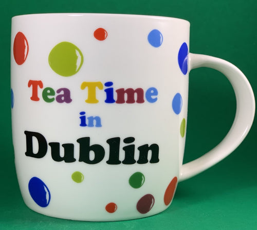 An 11oz bone china  brightly colored polka dot mug that says Teatime in  Dublin